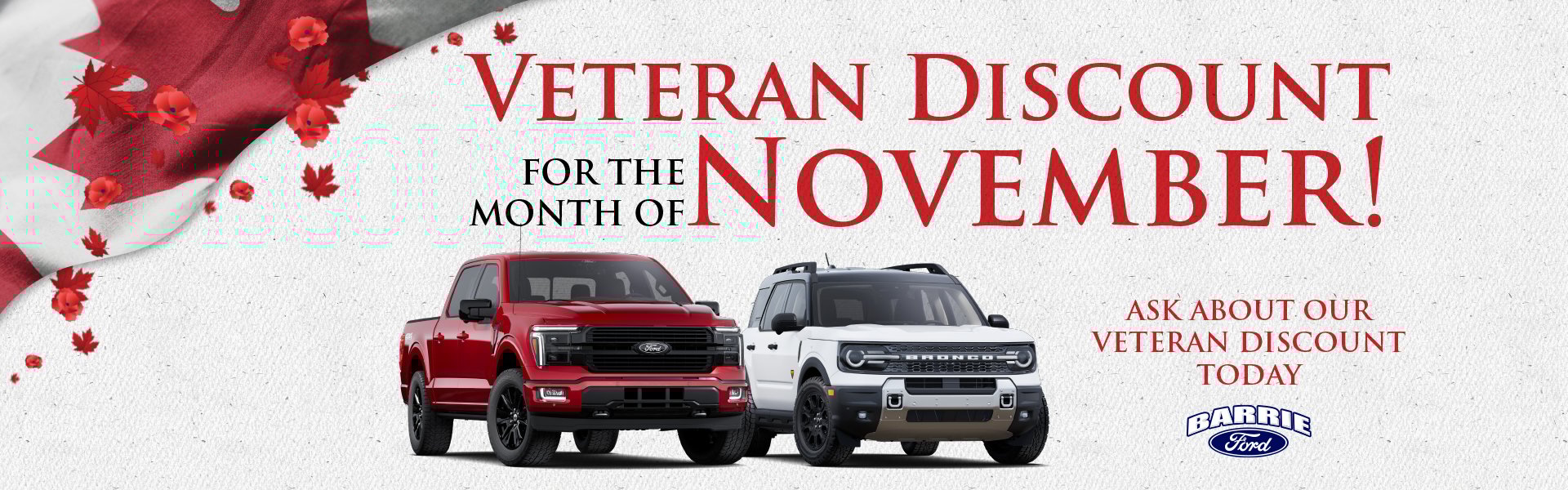 Canadian flag background with two Ford vehicles (F-150 and Bronco Sport) promoting a Veteran Discount at Barrie Ford for the month of November.
